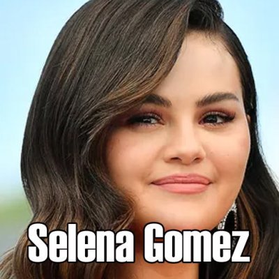 Selena Gomez