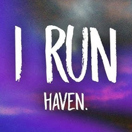 I Run Haven lyrics