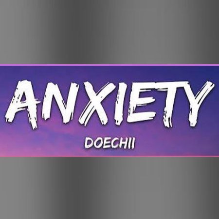 Anxiety Doechii lyrics