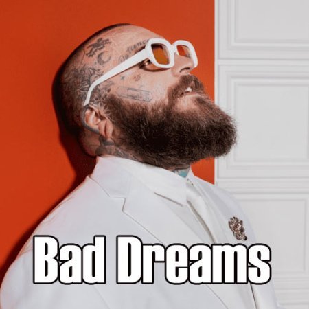 Bad Dreams Teddy Swims lyrics
