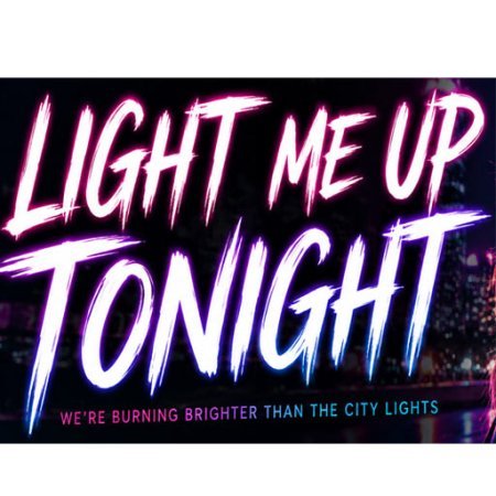 Light Me Up Tonight