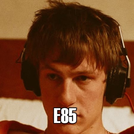 E85 Lyrics