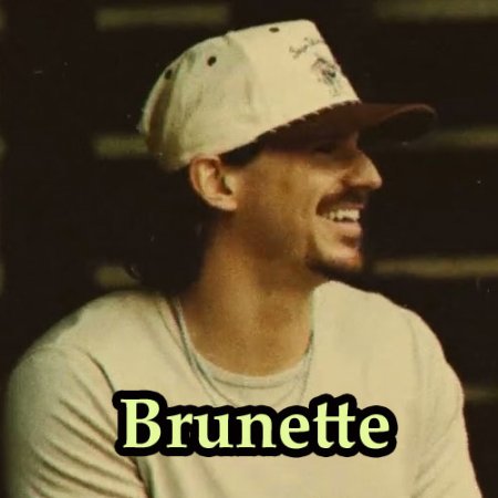 Tucker Wetmore - Brunette lyrics